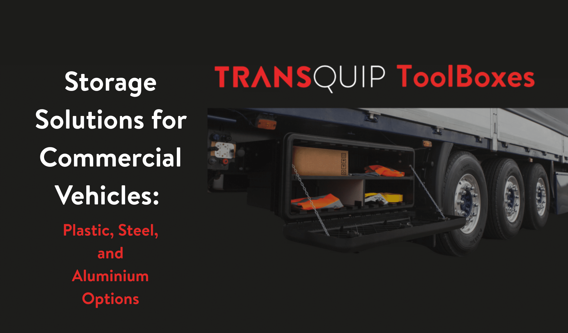 TransQuip underbody toolbox mounted beneath a commercial lorry